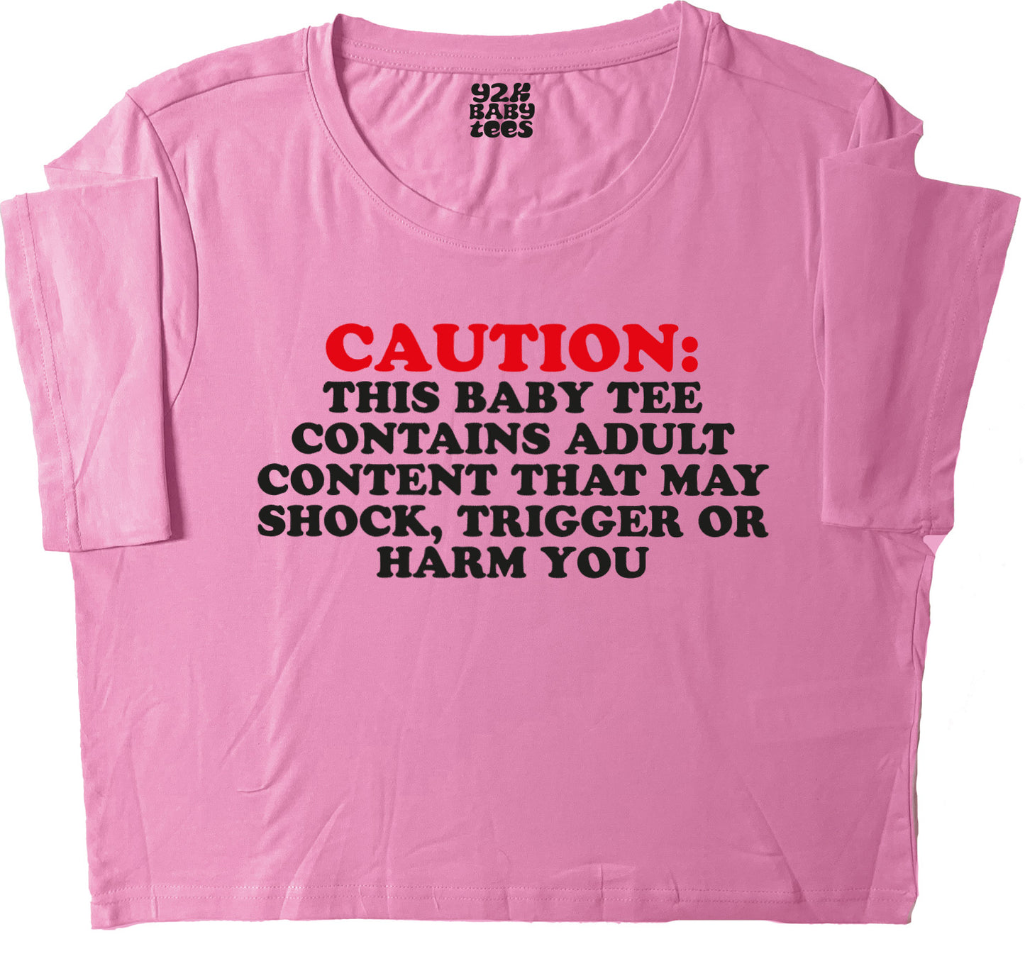 Caution: Shock, Trigger Or Harm Baby Tee Crop Top