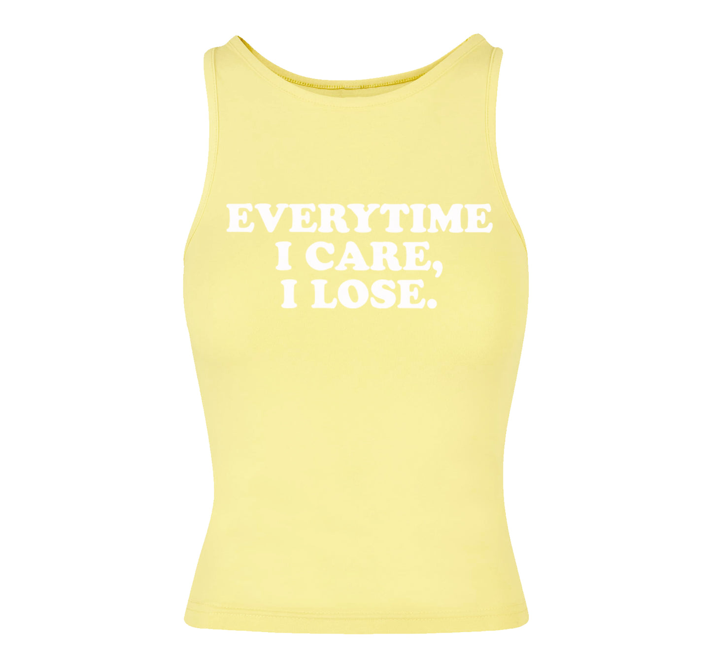 Everytime I Care, I Lose Cropped Tank Top