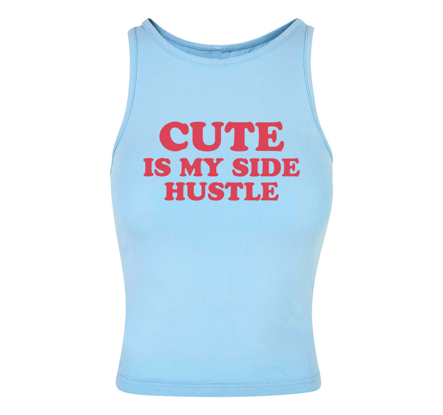 Cute Is My Side Hustle Cropped Tank Top