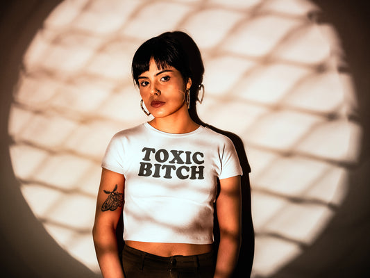 Toxic Bitch Baby Tee Crop Top